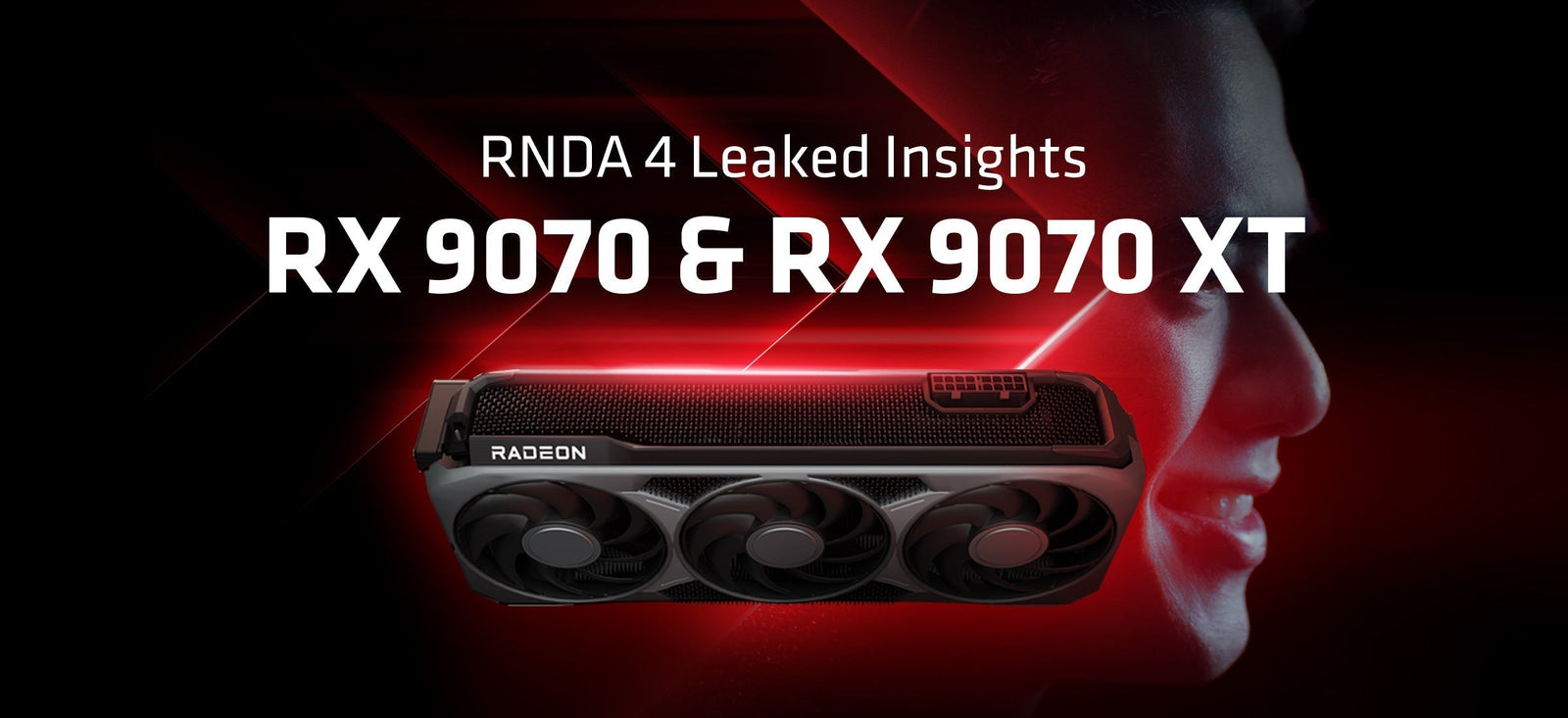 AMD RX 9070 & RX 9070 XT GPU